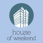 House of Weekend