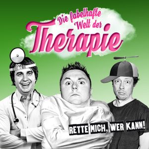 Leipziger Central Kabarett - Die fabelhafte Welt der Therapie