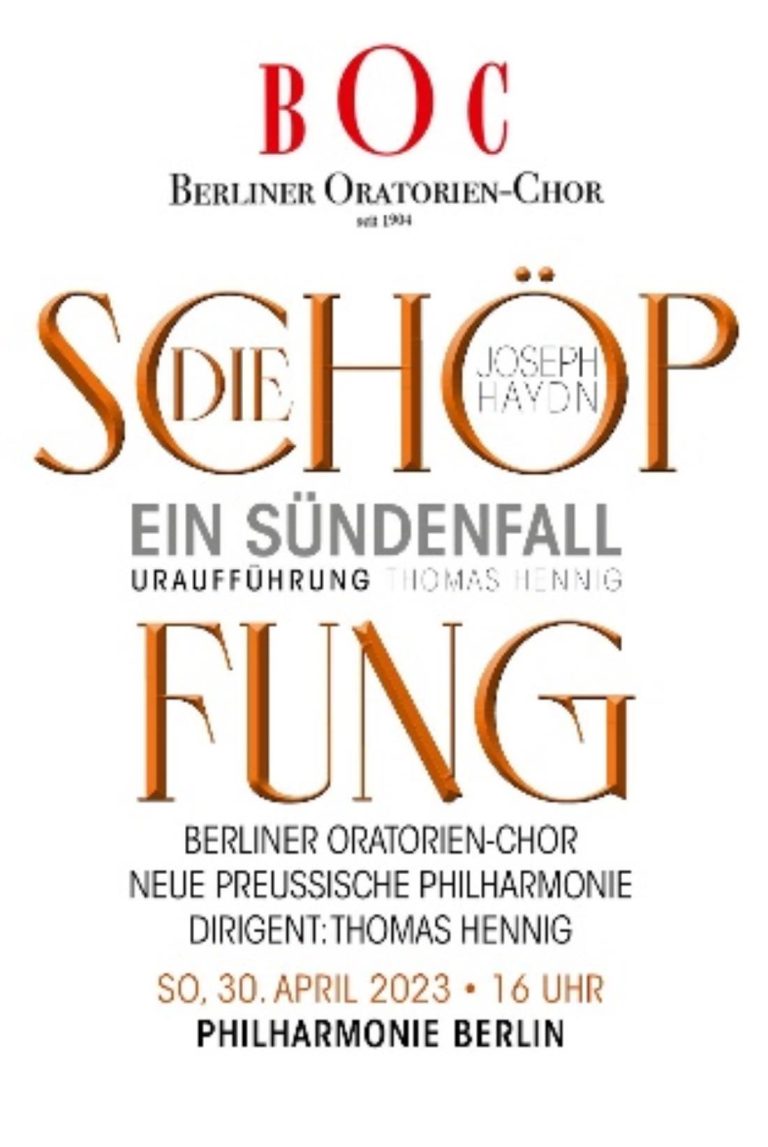 Berliner Oratorien-Chor- DIE SCHÖPFUNG - EIN SÜNDENFALL