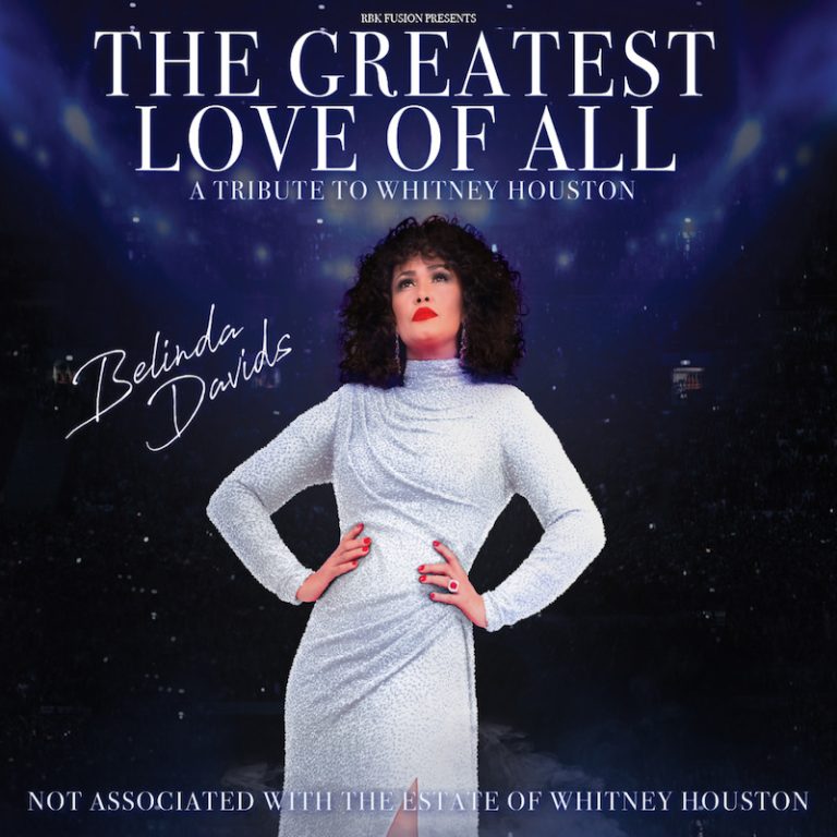 The Greatest Love of All - Tribute to Whitney Houston starring Belinda Davids - Not Associated with the Estate of Whitney Houston